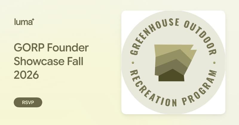 Image from the organizer’s page for GORP Founder Showcase Fall 2026