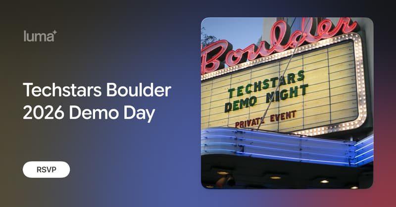 Image from the organizer&rsquo;s page for Techstars Boulder 2026 Demo Day